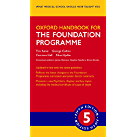Oxford Handbook for the Foundation Programme (Oxford Medical Handbooks) (English Edition)